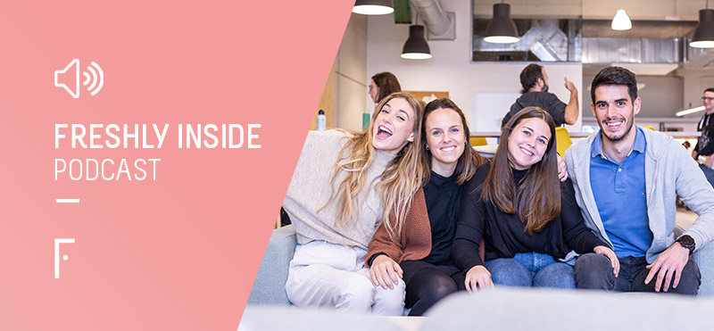 FRESHLY INSIDE PODCAST FRESHLY INSIDE PODCAST